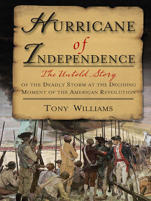 Title details for Hurricane of Independence by Tony Williams - Available